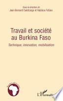 Travail et société au Burkina Faso