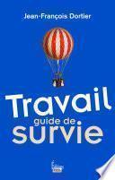 Travail, guide de survie