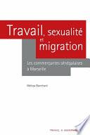Travail, sexualité et migration