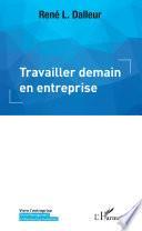 Travailler demain en entreprise
