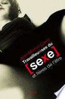 Travailleu(r)ses du sexe. et fières de l'être