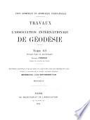 Travaux de l'Association de géodésie de l'Union géodésique et géophysique internationale