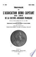 Travaux de l'Association Henri Capitant des amis de la culture juridique française