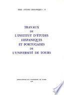Travaux de l'Institut d'études hispaniques et portugaises de l'Université de Tours