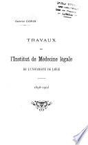 Travaux de l'Institut de médecine légale de l'Université de Liége