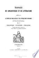 Travaux de linguistique et de littérature