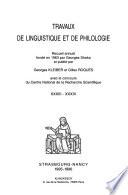 Travaux de linguistique et de philologie