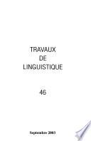 Travaux de linguistique