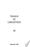 Travaux de linguistique