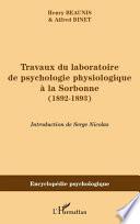 Travaux du laboratoire de psychologie physiologique à la Sorbonne (1892-1893)