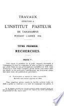 Travaux effectues a L'institut Pasteur de Tananarive