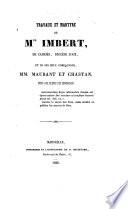 Travaux et Martyre de Mgr. Imbert, de Cabriès, diocèse d'Aix, et de ses deux compagnons, MM. Maubant et Chastan