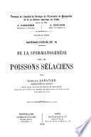 Travaux originaux du Laboratoire zooligique de la Faculté des sciences de Montpellier et de la Station maritime de Cette