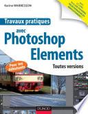 Travaux pratiques avec Photoshop Elements