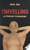 Travelling