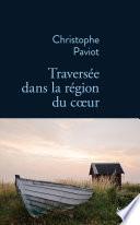 Traversée dans la région du coeur