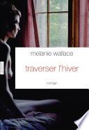 Traverser l'hiver