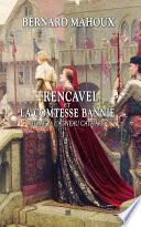 Trencavel et la Comtesse bannie - Tome 2 - L'Agneau cathare