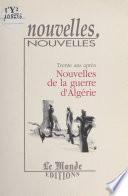 Trente ans après : Nouvelles de la guerre d'Algérie