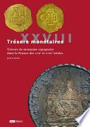 Trésors monétaires XXVIII