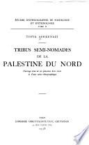 Tribus semi-nomades de la Palestine du Nord