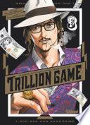 Trillion Game - Tome 03