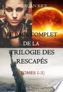 Trilogie des Rescapés (Tomes 1-3)