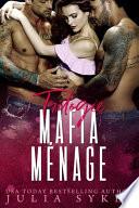 Trilogie Mafia Ménage