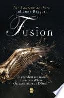 Trilogie Pure (Tome 2) - Fusion