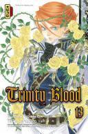Trinity Blood - Tome 13