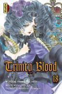 Trinity Blood - Tome 18