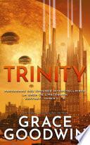 Trinity: La Saga de l’Ascension Coffret: Tomes 1 – 3