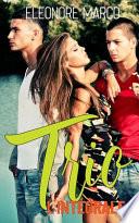 Trio (L'intégrale)