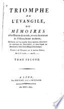 Triomphe de l'évangile, ou Mémoires d'un homme du monde, revenu des erreurs du philosophisme moderne