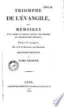 Triomphe de l'Évangile, ou Mémoires d'un homme du monde, revenu des erreurs du philosophisme moderne