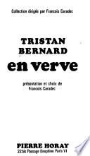 Tristan Bernard en verve