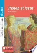 Tristan et Iseut – Texte intégral - Carrés classiques Collège – Nouvelle édition 2022 - EPUB