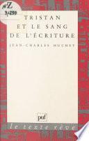 Tristan et le sang de l'écriture