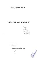 Tristes tropismes