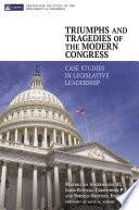 Triumphs and Tragedies of the Modern Congress
