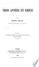 Trois années en Grèce