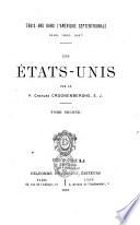 Trois Ans dans l'Amérique septentrionale, 1885, 1886, 1887