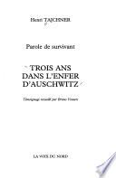 Trois ans dans l'enfer d'Auschwitz