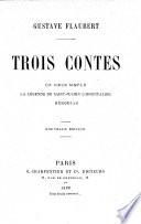 Trois contes: Un coeur simple, La légende de saint Julien l'Hospitalier, Hérodias