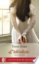 Trois destinées (Tome 3) - L'idéaliste