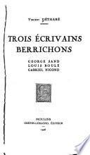 Trois écrivains berrichons