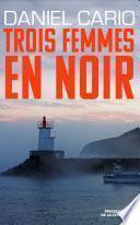 Trois femmes en noir