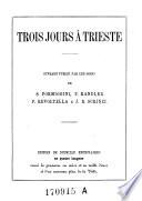 Trois jours a Trieste. Avec gravures