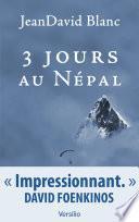 Trois jours au Népal