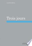 Trois jours